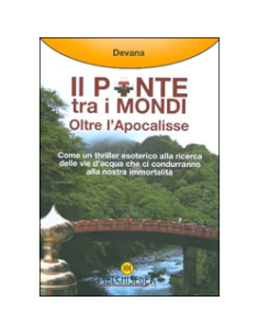 Il Ponte tra i Mondi - Oltre l'Apocalisse