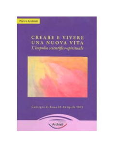 Creare e Vivere una Nuova Vita