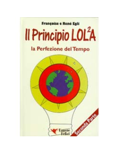 Il principio Lol2a - La perfezione del Tempo