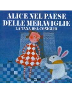 Alice nel Paese delle Meraviglie - La tana del coniglio