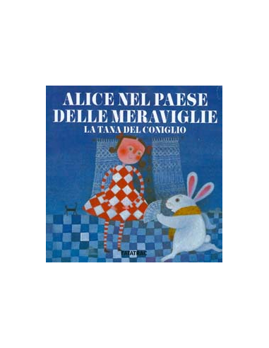 Alice nel Paese delle Meraviglie - La tana del coniglio