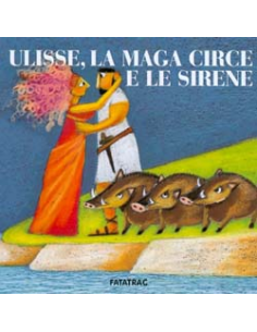 Ulisse, la Maga Circe e le Sirene