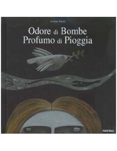 Odore di Bombe, Profumo di Pioggia