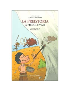 La Preistoria a Piccoli Passi