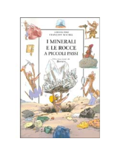 I Minerali e le Rocce a Piccoli Passi