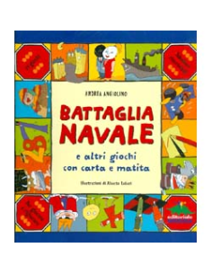Battaglia Navale e Altri Giochi Con Carta e Matita