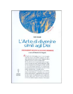 L'Arte di Divenire Simili Agli Dei