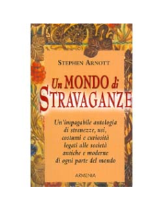 Un Mondo di Stravaganze