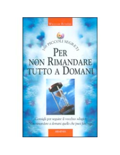 Per Non Rimandare Tutto a Domani