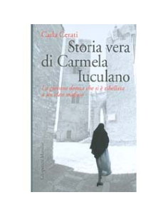 Storia Vera di Carmela Iuculano