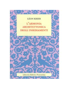 L'Armonia Architettonica degli Insediamenti