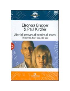 Liberi di Pensare, di Sentire, di Essere - (Libro+DVD)
