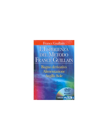 L'Esperienza del Metodo France Guillain - (Libro+DVD)