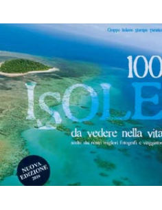 100 Isole da Vedere nella Vita