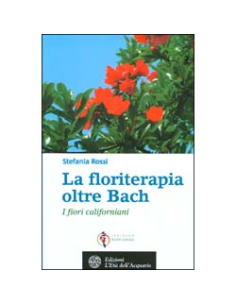 La Floriterapia oltre Bach