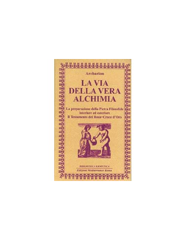 La Via della Vera Alchimia