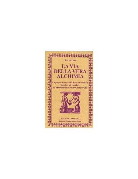 La Via della Vera Alchimia
