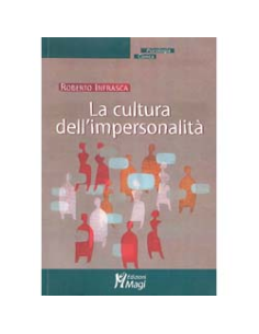 La Cultura dell'Impersonalità