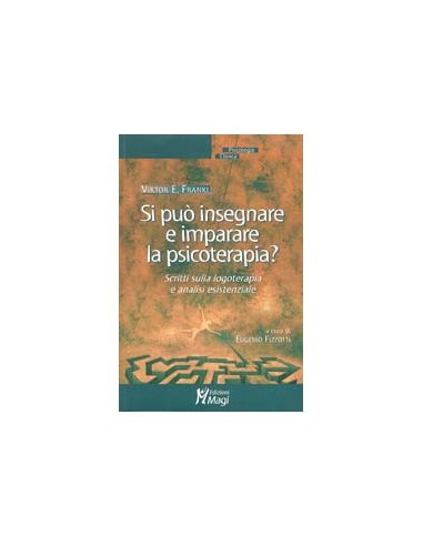 Si Può Insegnare e Imparare la Psicoterapia?