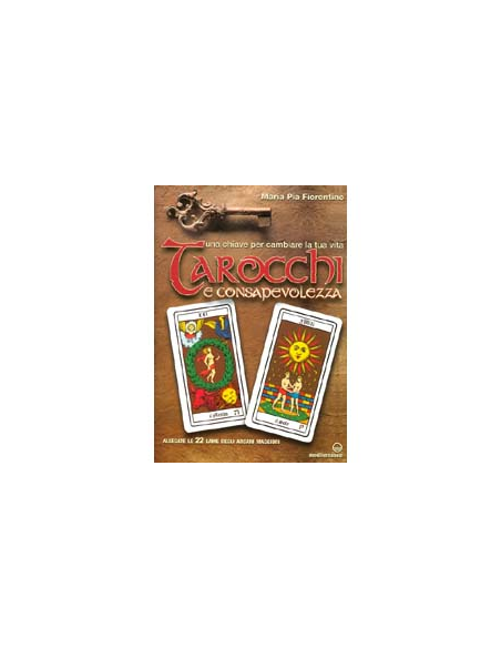 Tarocchi e Consapevolezza