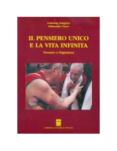 Il Pensiero Unico e la Vita Infinita