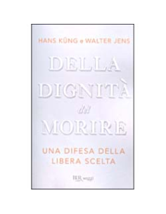 Della Dignità del Morire