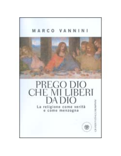 Prego Dio Che Mi Liberi Da Dio