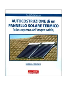 Autocostruzione di Un Pannello Solare Termico