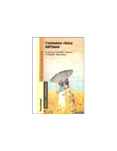 L'Evoluzione Clinica dell'Ipnosi