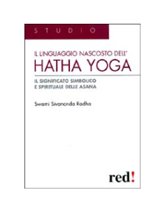 Il Linguaggio Nascosto dell'Hatha Yoga