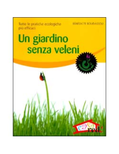 Un Giardino Senza Veleni