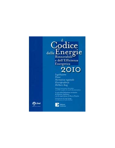Il Codice Delle Energie Rinnovabili e Dell’Efficienza Energetica 2010