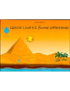 Goccia Lina e il Fiume Sotterraneo