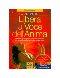 Libera la Voce dell'Anima - (Libro+CD)