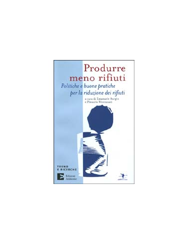 Produrre Meno Rifiuti