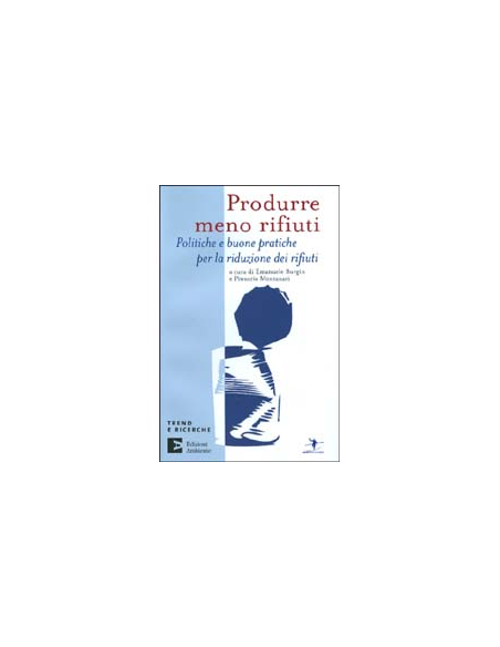 Produrre Meno Rifiuti