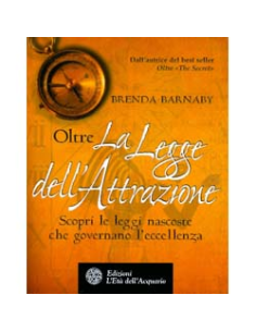 Oltre La Legge dell'Attrazione