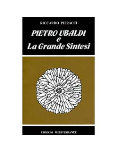 Pietro Ubaldi e la Grande Sintesi