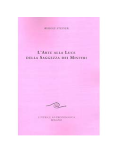 L'Arte alla Luce della Saggezza dei Misteri