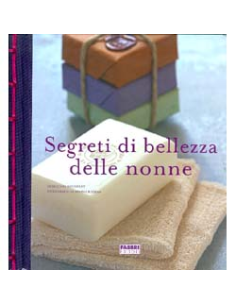Segreti di Bellezza delle Nonne