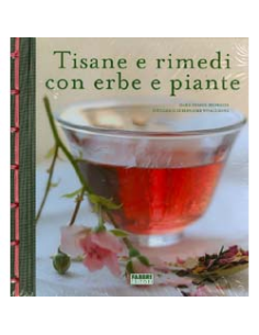 Tisane e Rimedi con Erbe e Piante