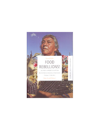 Food Rebellions! la crisi e la fame di giustizia
