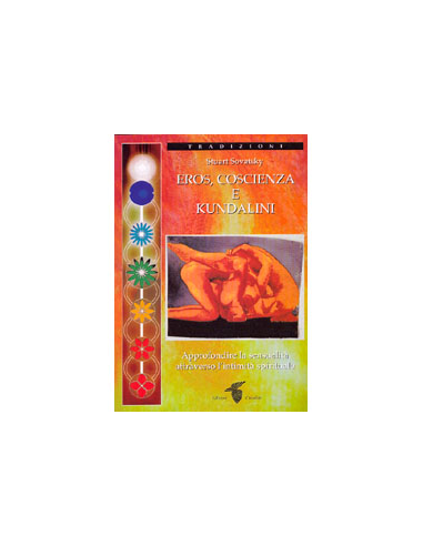Eros coscienza e kundalini