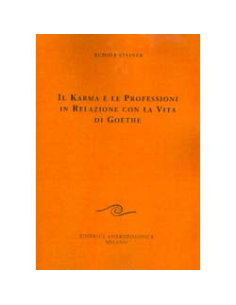 Il Karma e le Professioni in Relazione con la Vita di Goethe