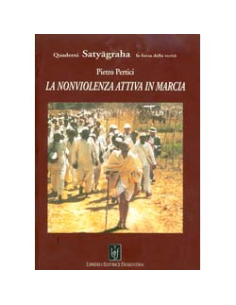 La Nonviolenza Attiva in Marcia