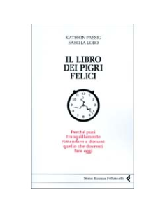 Il Libro dei Pigri Felici