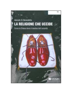 La Religione Che Uccide