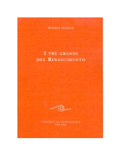 I Tre Grandi del Rinascimento