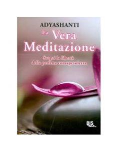 La Vera Meditazione