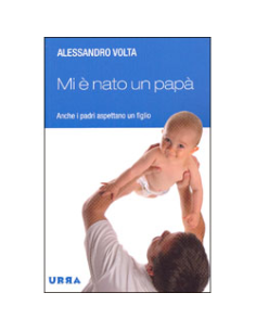 Mi è nato un papà